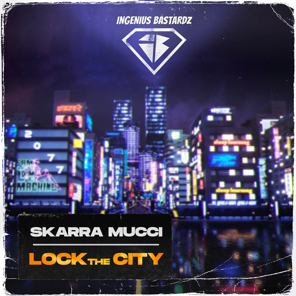Skarra Mucci - Lock the City Cover